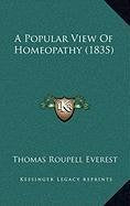 A Popular View Of Homeopathy (1835) Contemporary literature