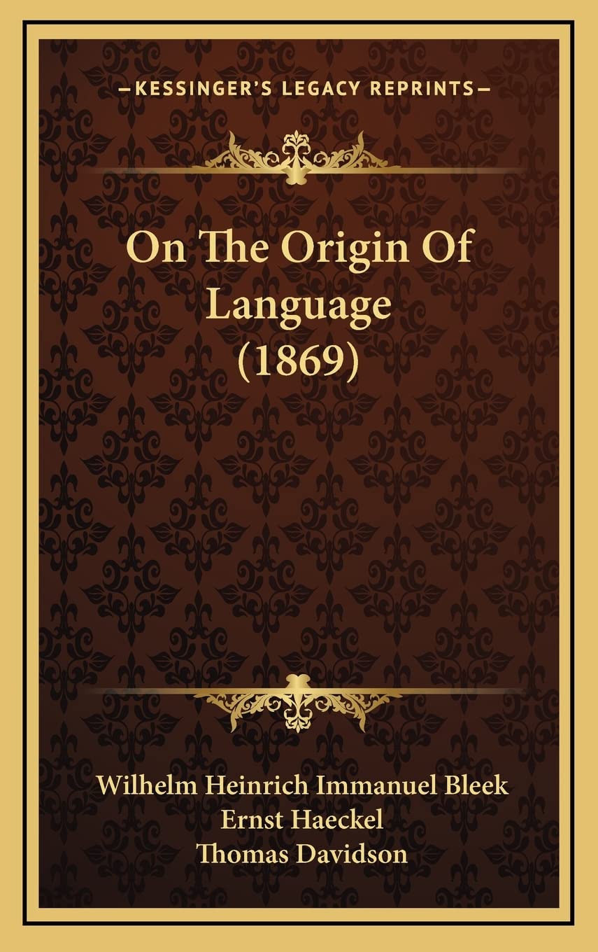 On The Origin Of Language (1869) Contemporary literature