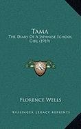 Tama: The Diary Of A Japanese School Girl (1919) Contemporary literature