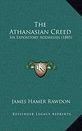 The Athanasian Creed: Six Expository Addresses (1885) Contemporary literature