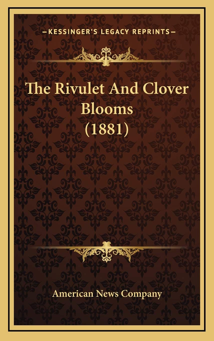 The Rivulet And Clover Blooms (1881) Contemporary literature