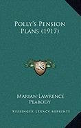 Polly's Pension Plans (1917) Contemporary literature