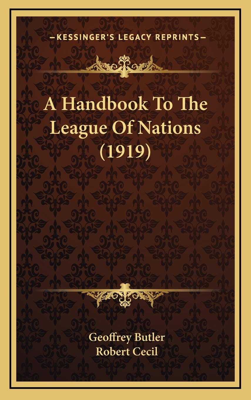 A Handbook To The League Of Nations (1919) Contemporary literature