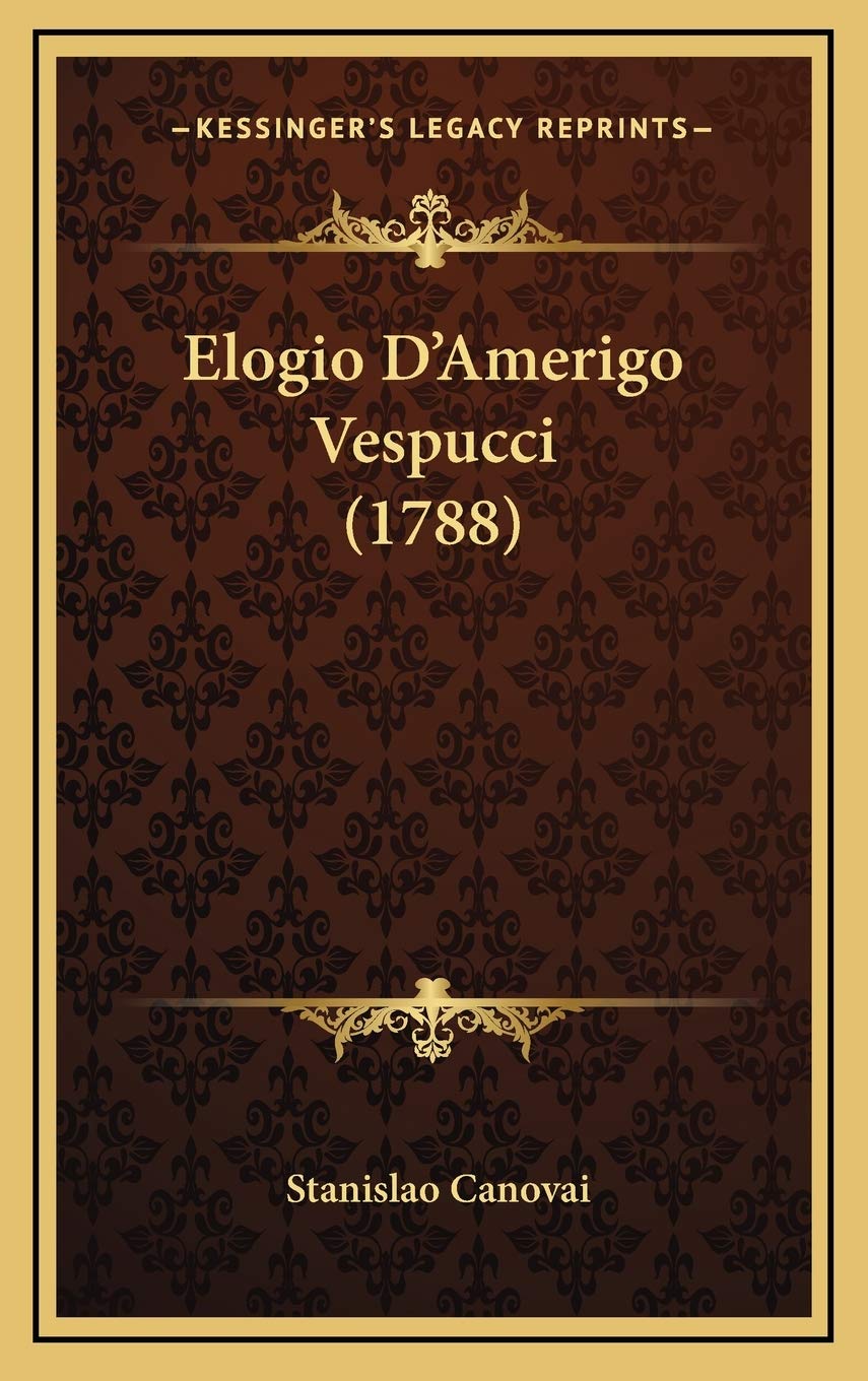 Elogio D'Amerigo Vespucci (1788) Contemporary literature