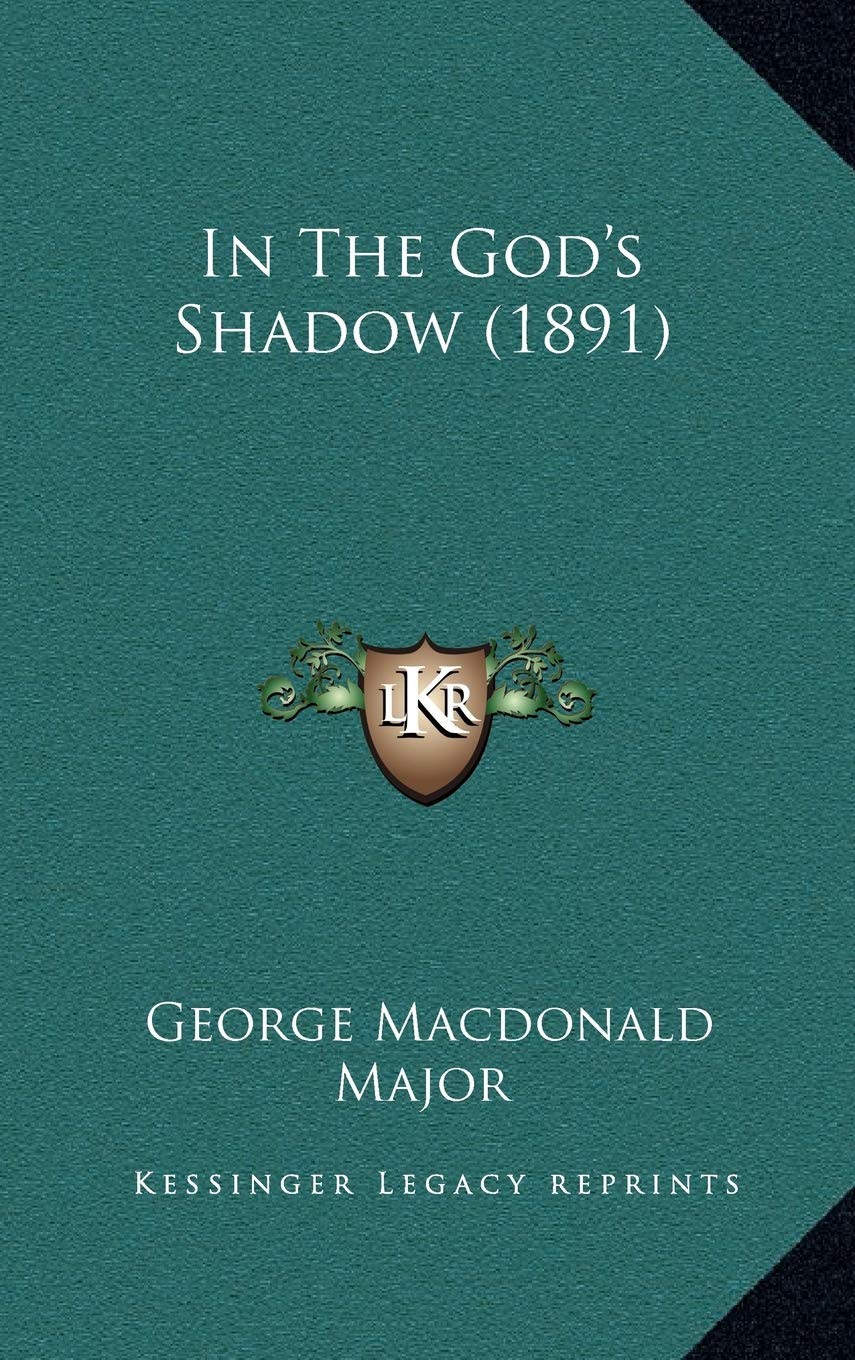 In The God's Shadow (1891) Contemporary literature