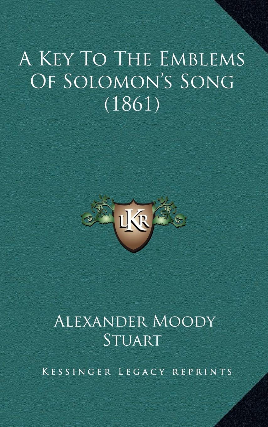 A Key To The Emblems Of Solomon's Song (1861) Poetry