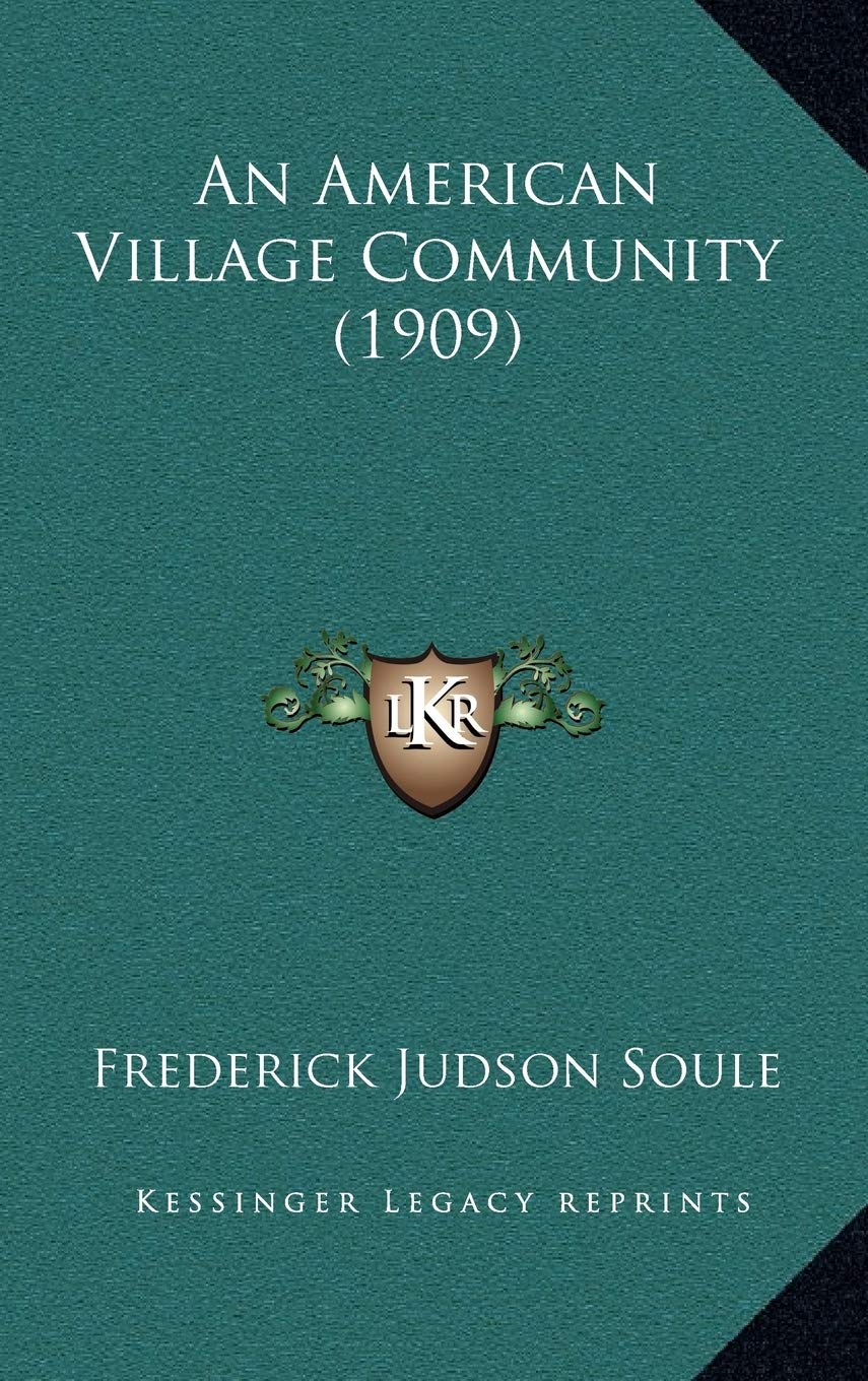 An American Village Community (1909) International