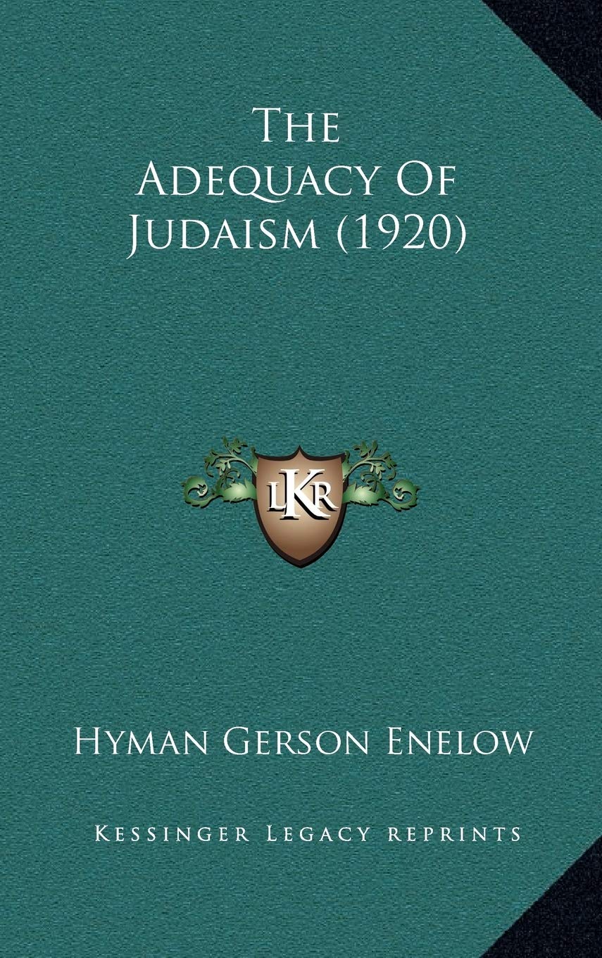 The Adequacy Of Judaism (1920) Contemporary literature