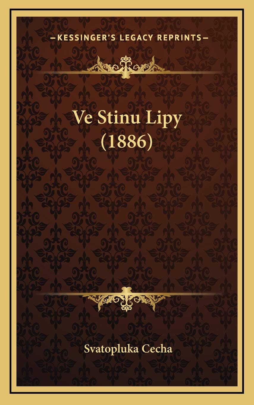 Ve Stinu Lipy (1886) Contemporary literature