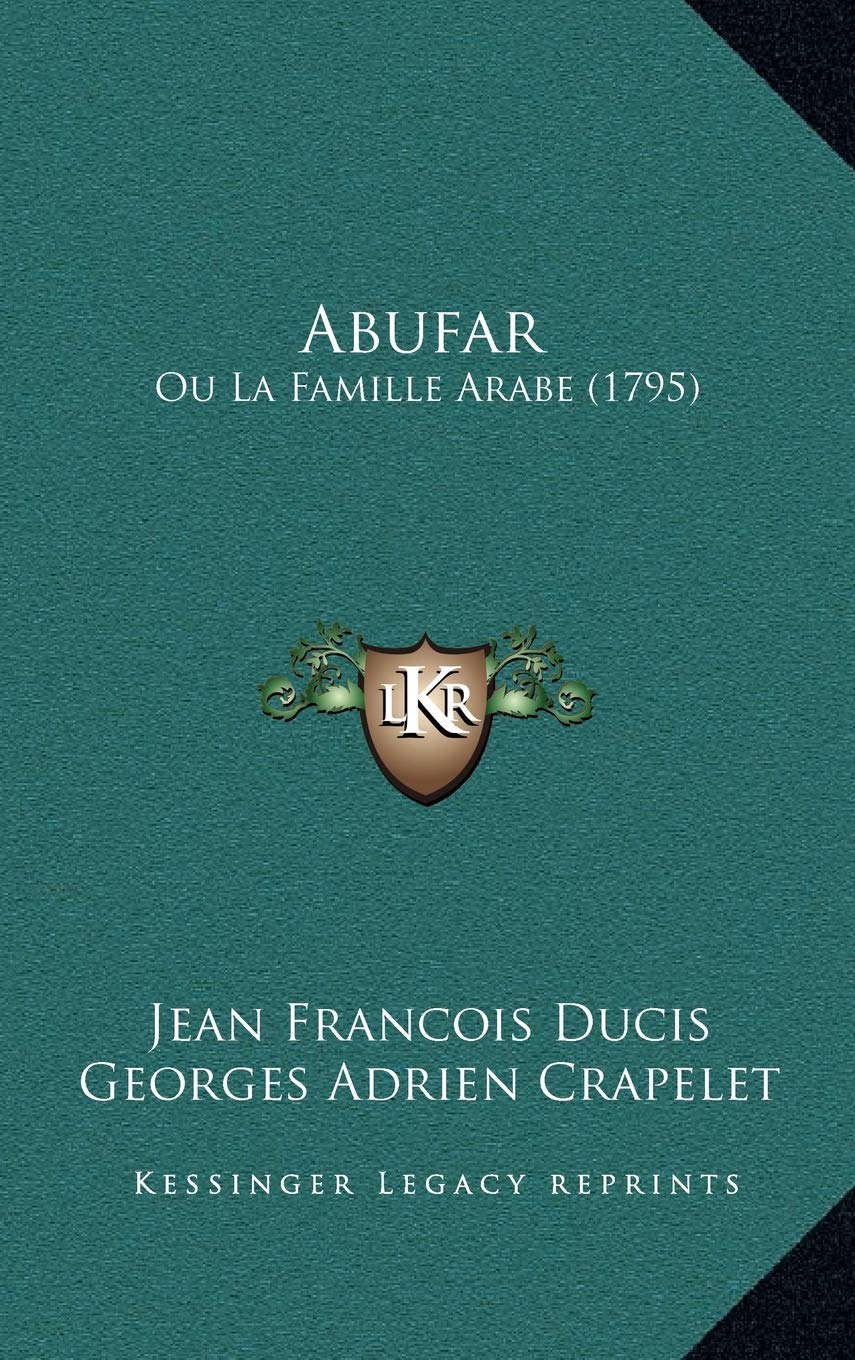 Abufar: Ou La Famille Arabe (1795) Contemporary literature