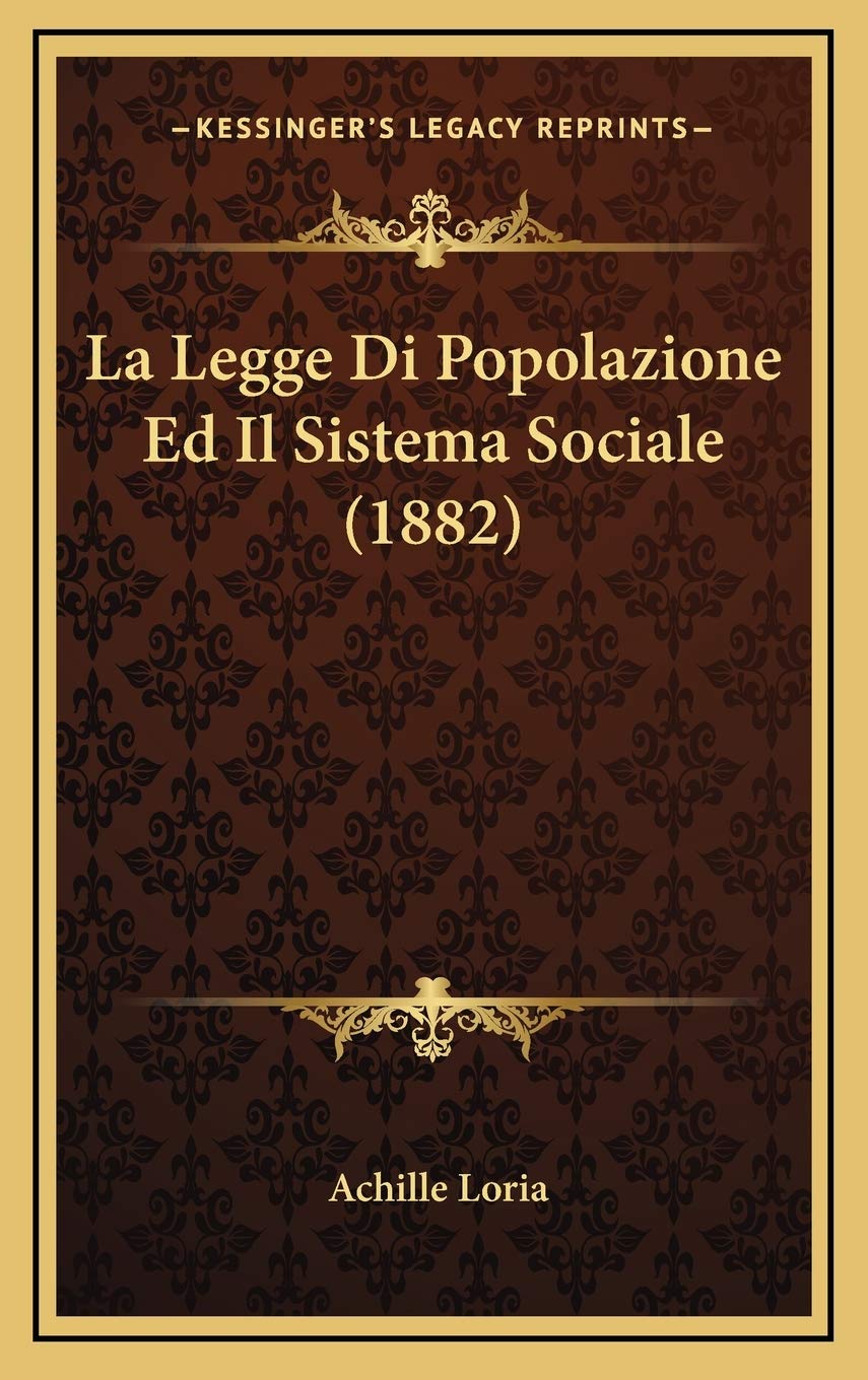 La Legge Di Popolazione Ed Il Sistema Sociale (1882) Contemporary literature