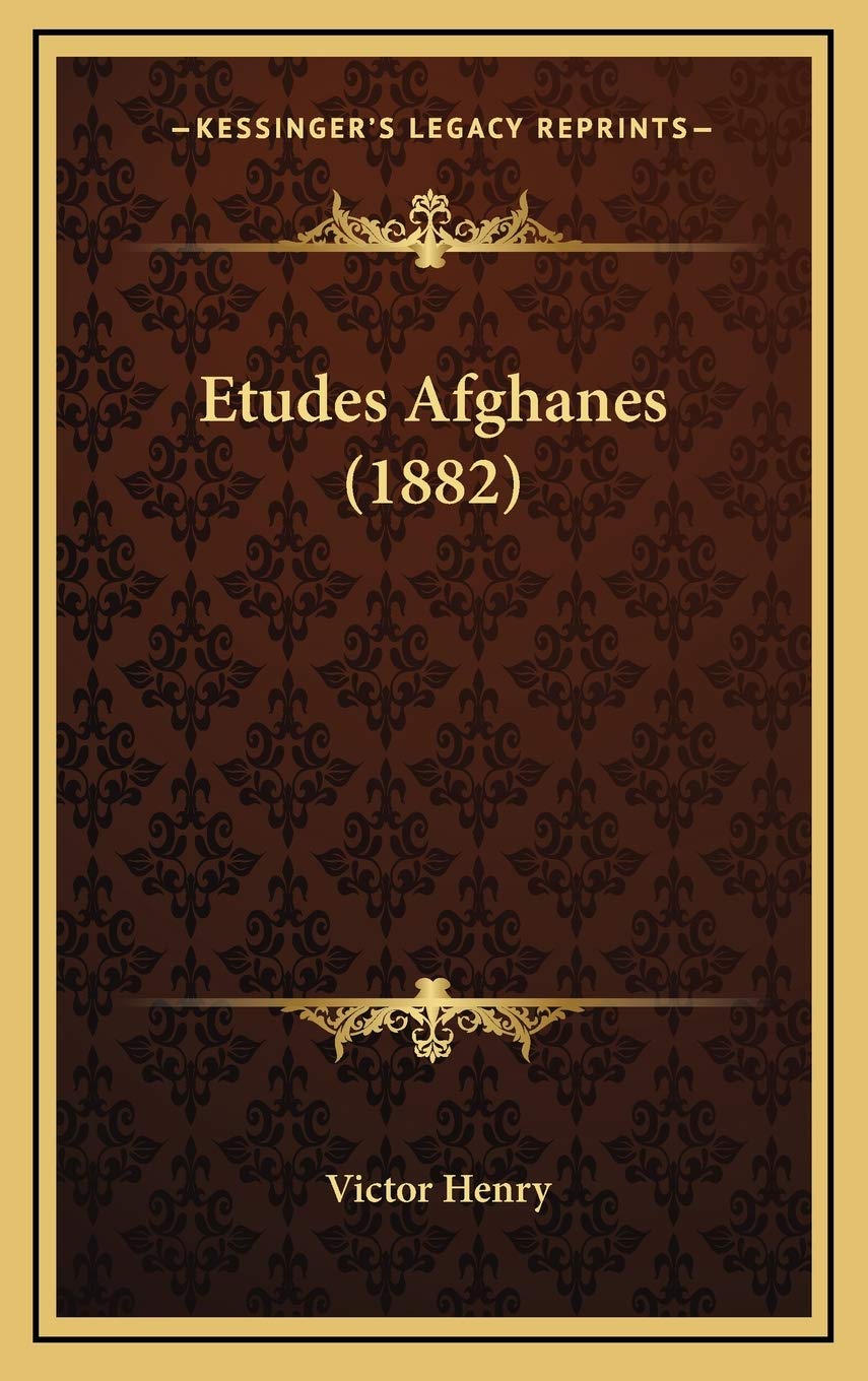 Etudes Afghanes (1882) Contemporary literature