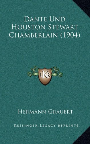 Dante Und Houston Stewart Chamberlain (1904) Contemporary literature