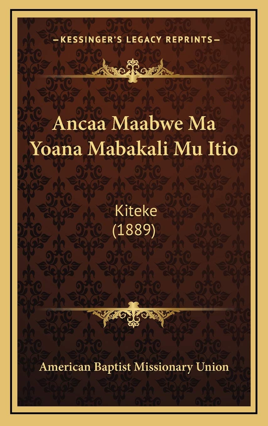 Ancaa Maabwe Ma Yoana Mabakali Mu Itio: Kiteke (1889) Contemporary literature