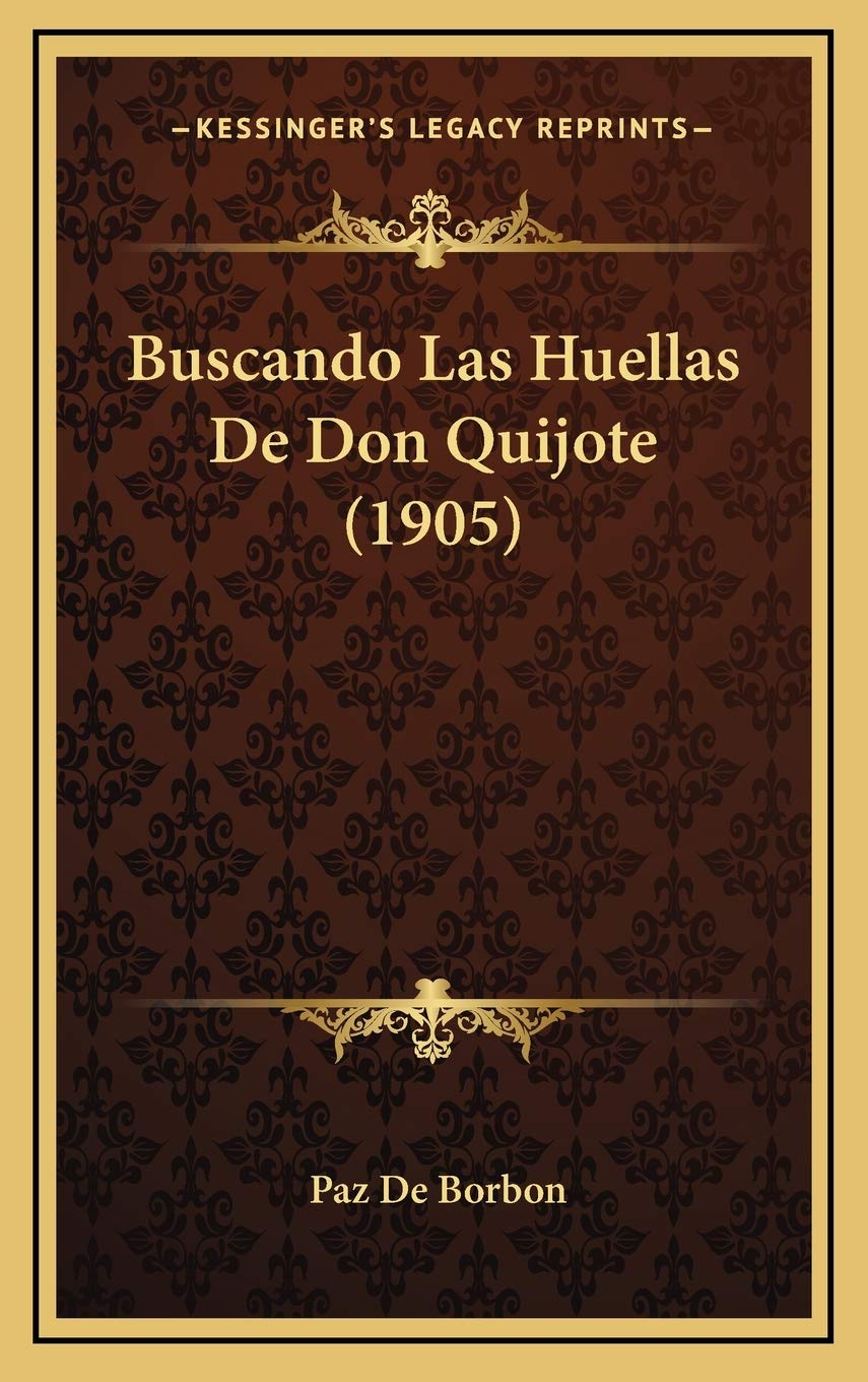 Buscando Las Huellas De Don Quijote (1905) Contemporary literature
