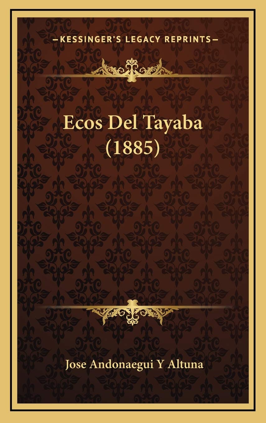 Ecos Del Tayaba (1885) Contemporary literature