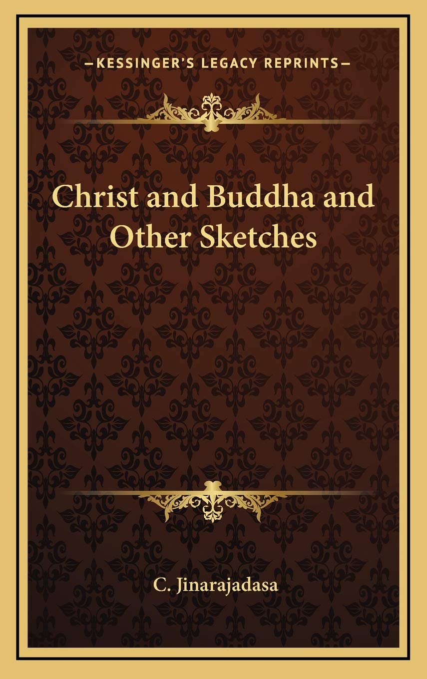 Christ and Buddha and Other Sketches Philosophy
