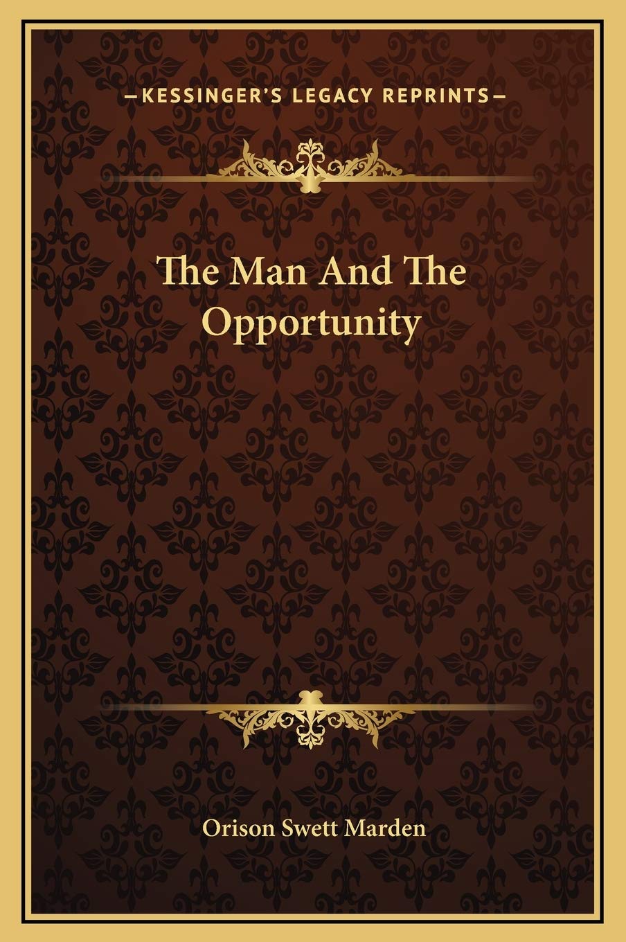 The Man And The Opportunity Philosophy