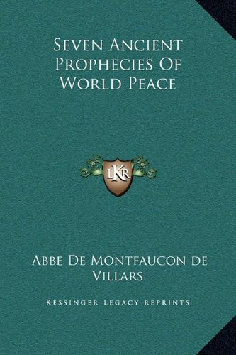Seven Ancient Prophecies Of World Peace Contemporary literature