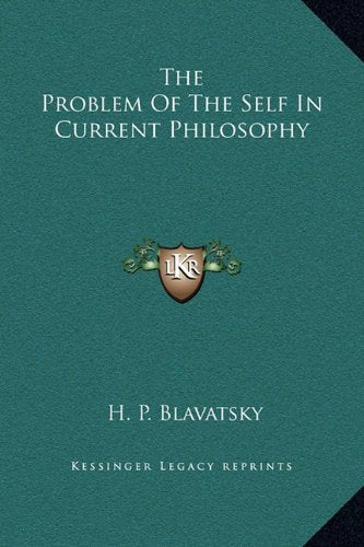 The Problem of the Self in Current Philosophy Philosophy