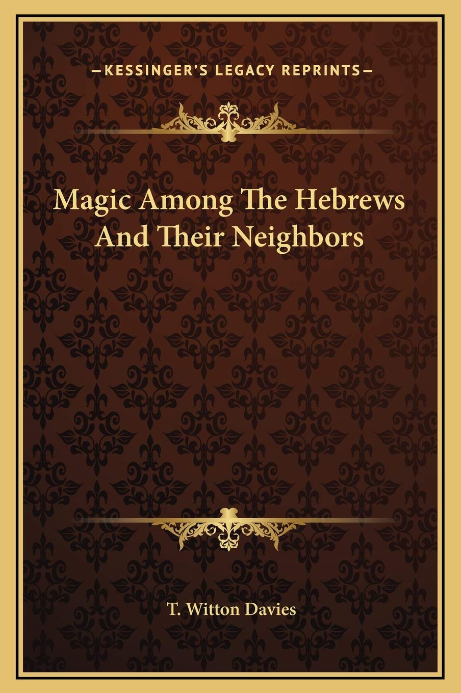 Magic Among The Hebrews And Their Neighbors Contemporary literature