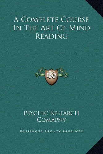 A Complete Course In The Art Of Mind Reading Contemporary literature