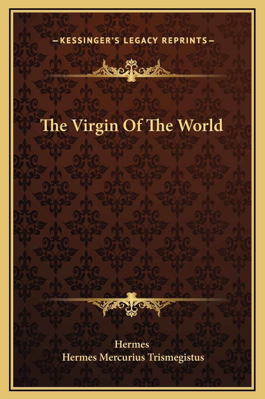 The Virgin Of The World Philosophy