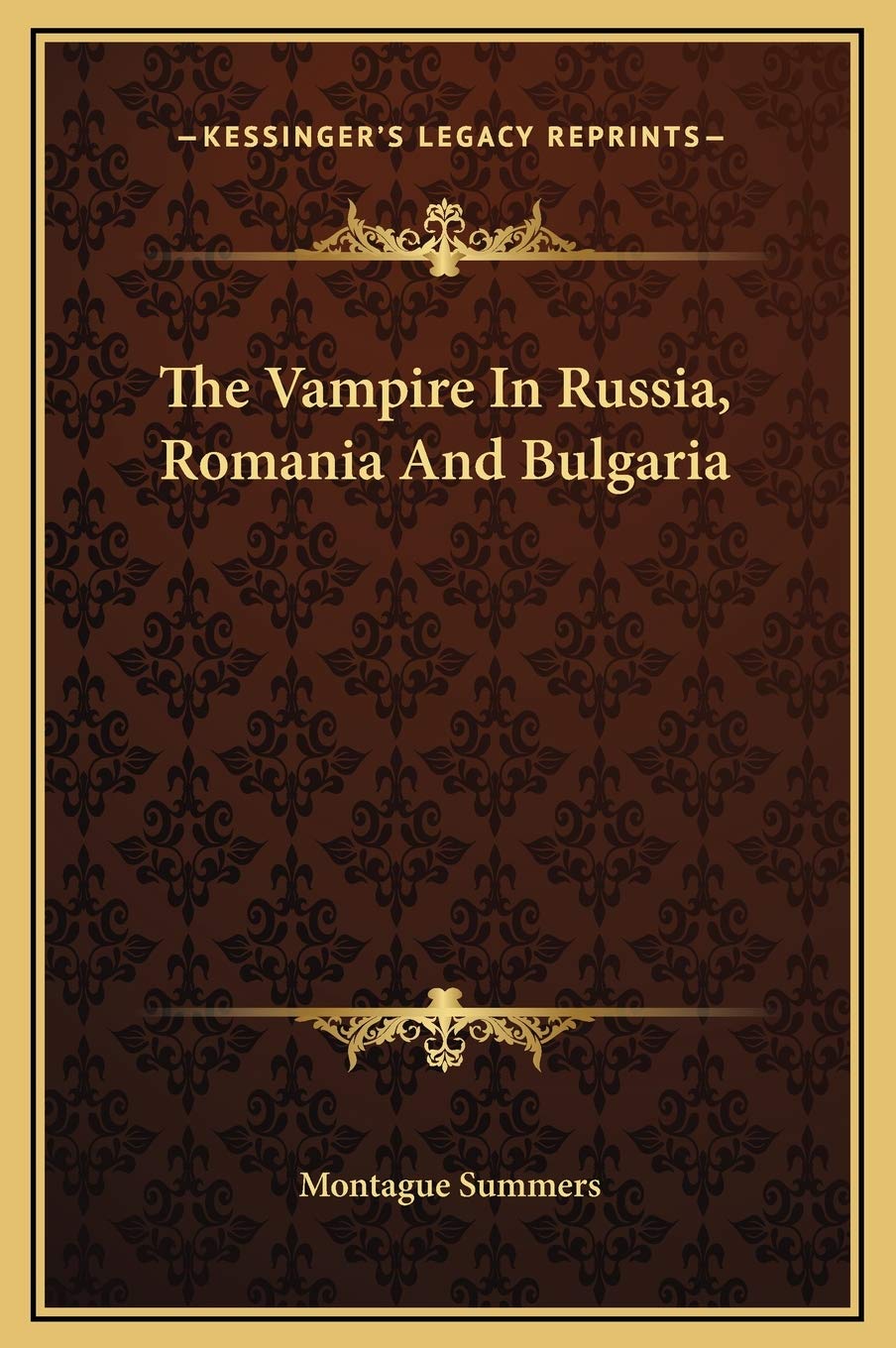 The Vampire In Russia, Romania And Bulgaria International