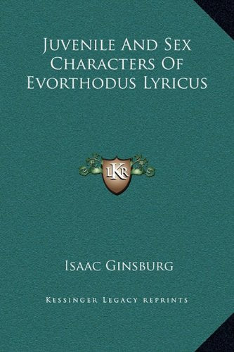 Juvenile And Sex Characters Of Evorthodus Lyricus Contemporary literature