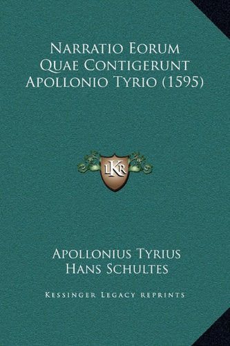 Narratio Eorum Quae Contigerunt Apollonio Tyrio (1595) Contemporary literature