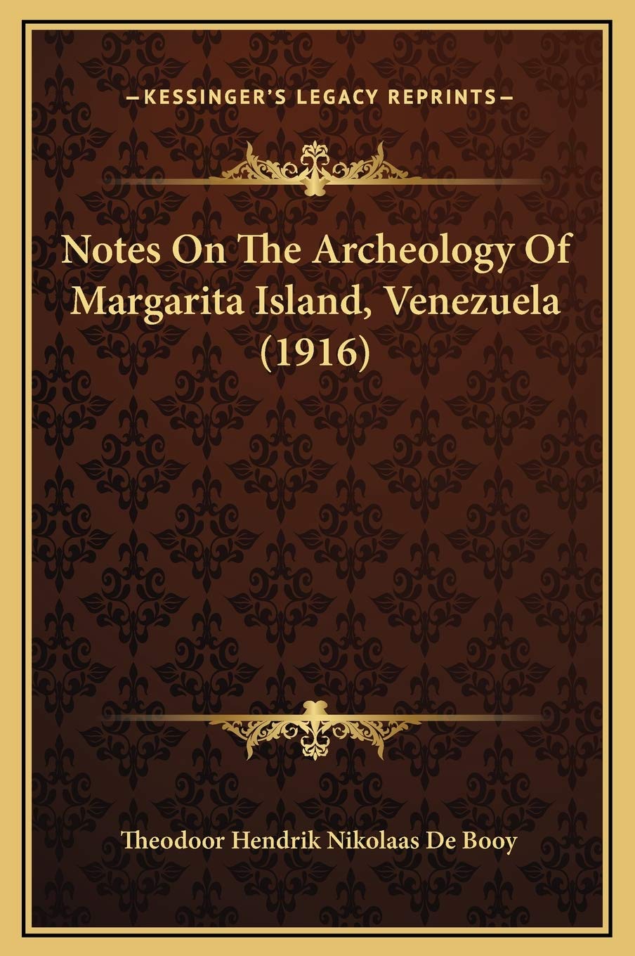 Notes On The Archeology Of Margarita Island, Venezuela (1916) Essays & Short Stories