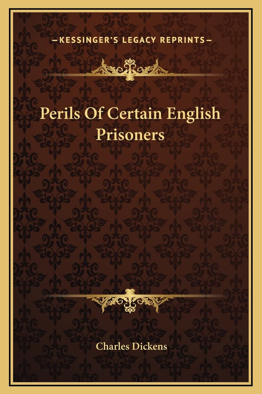 Perils Of Certain English Prisoners Contemporary literature