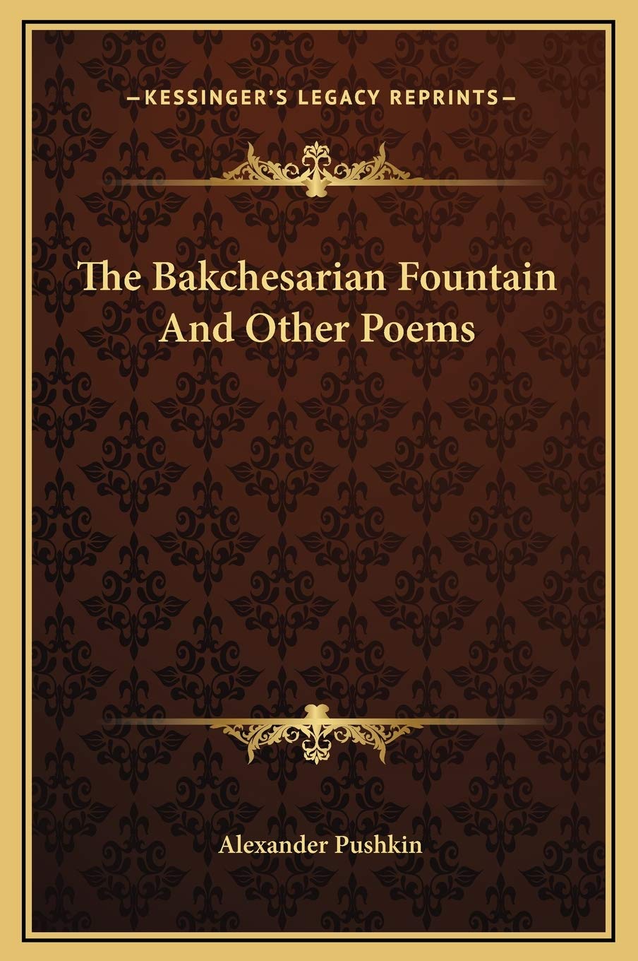 The Bakchesarian Fountain And Other Poems Poetry