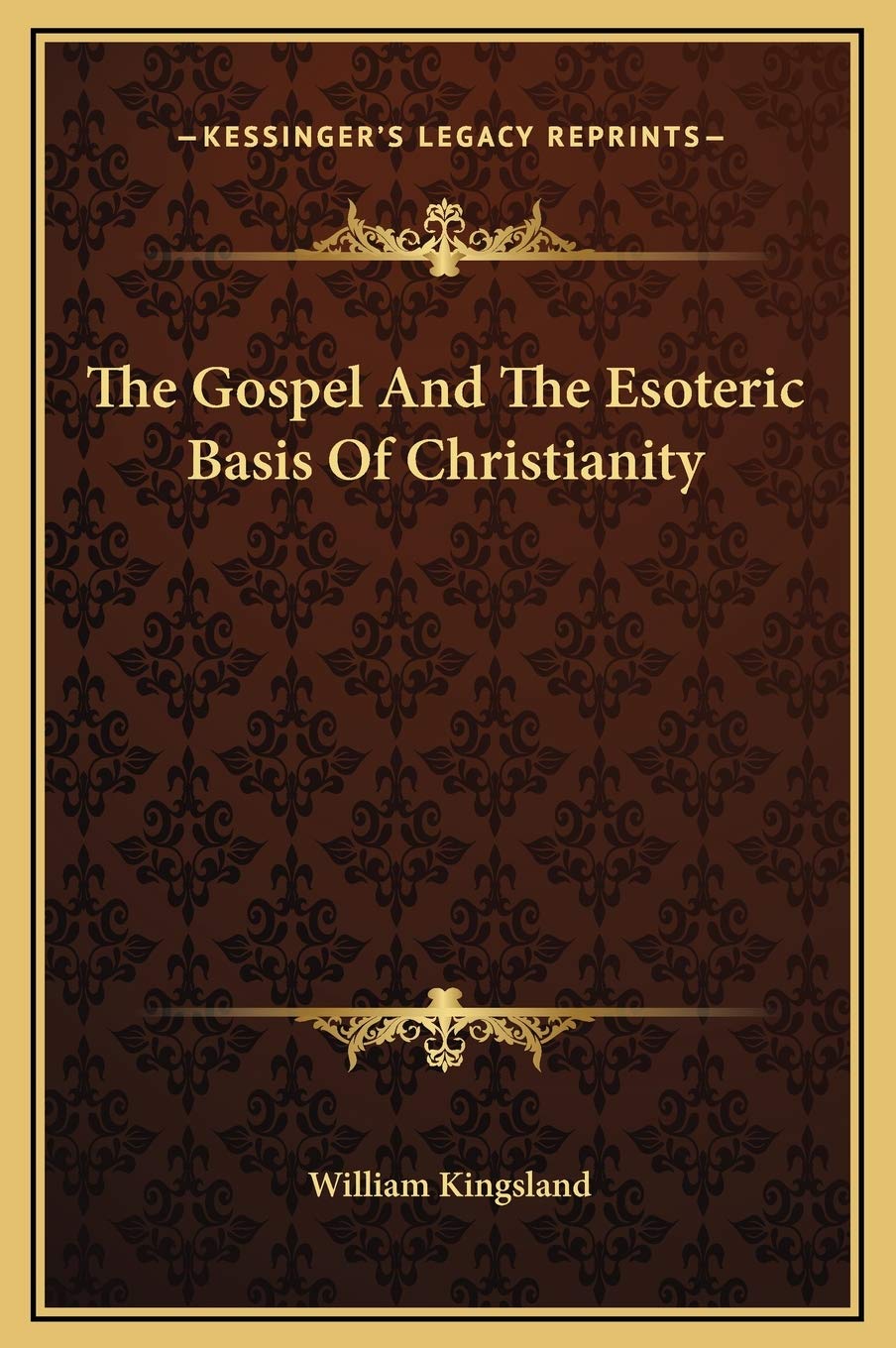 The Gospel And The Esoteric Basis Of Christianity Contemporary literature