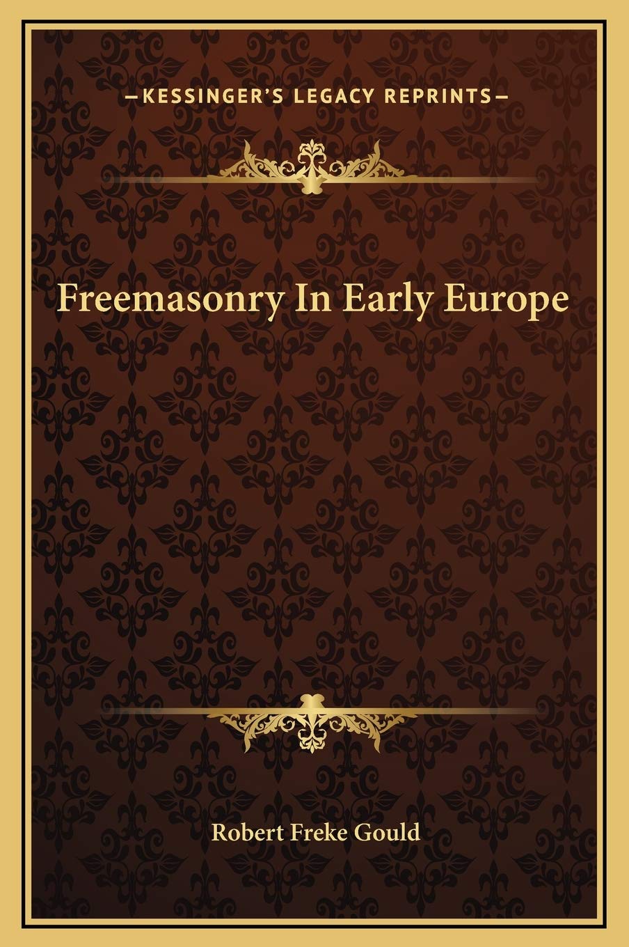 Freemasonry In Early Europe Social Sciences