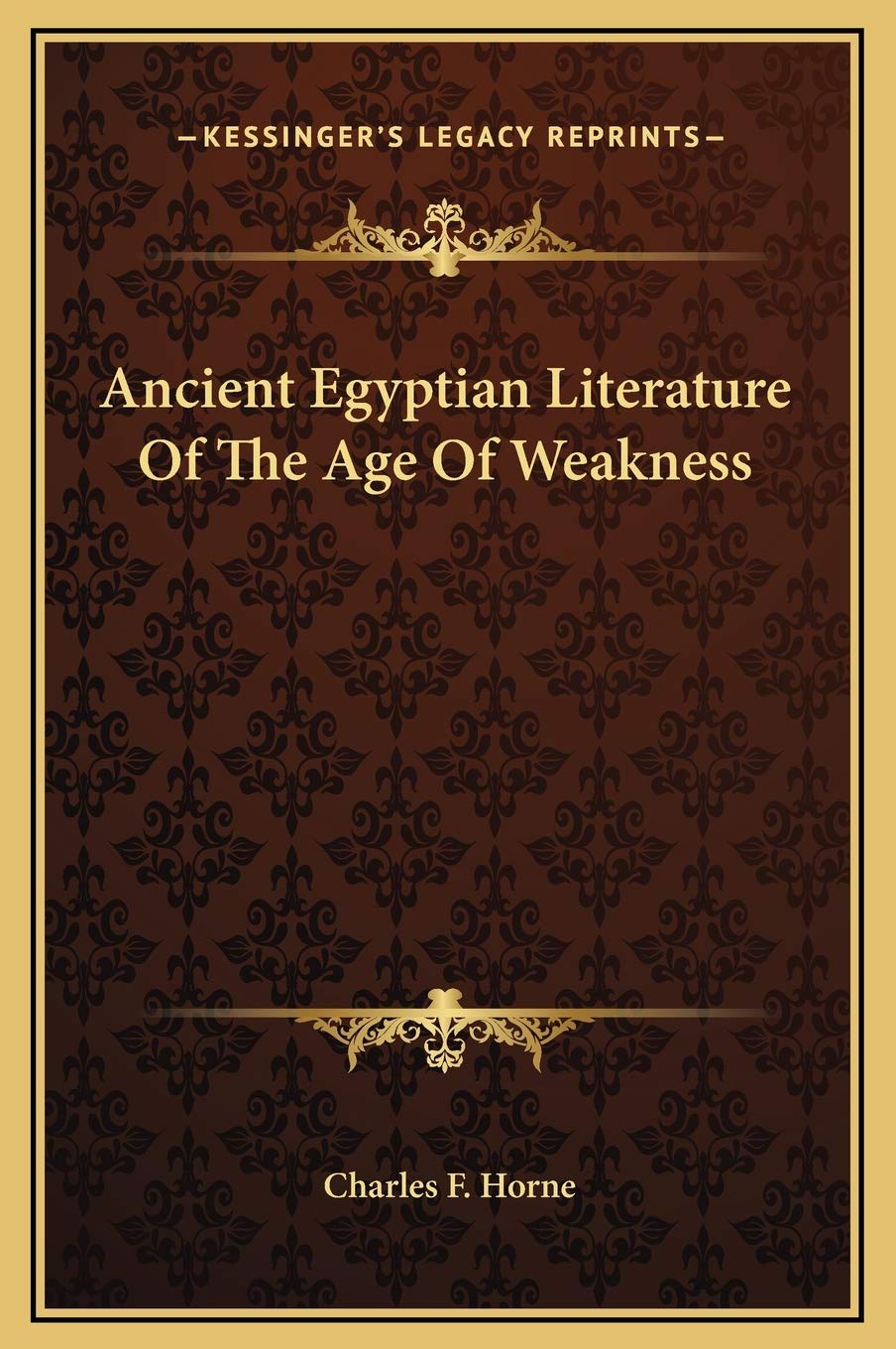 Ancient Egyptian Literature Of The Age Of Weakness Social Sciences