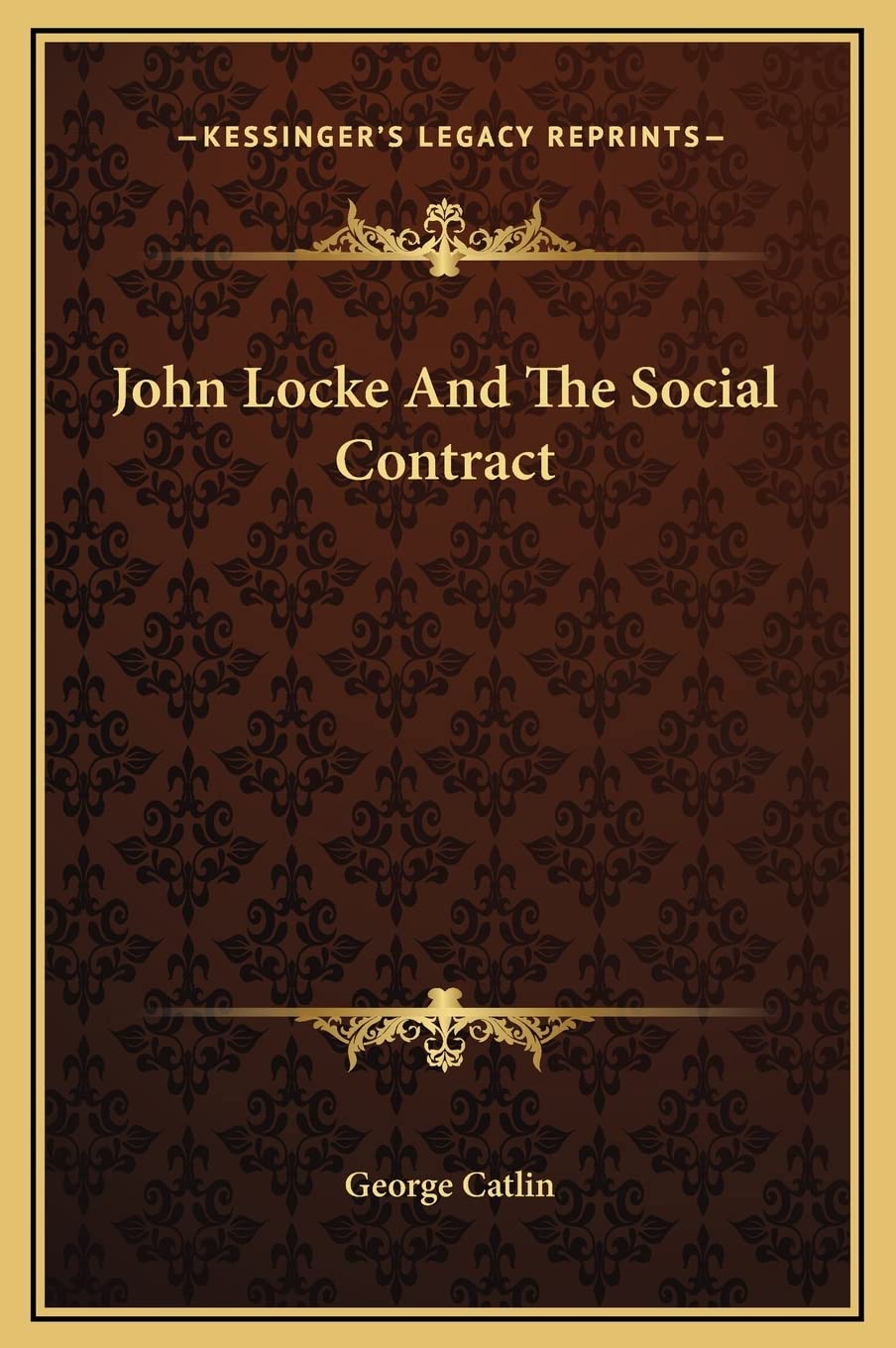 John Locke And The Social Contract Law