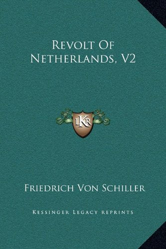 Revolt Of Netherlands, V2 Contemporary literature