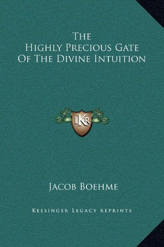 The Highly Precious Gate Of The Divine Intuition Philosophy