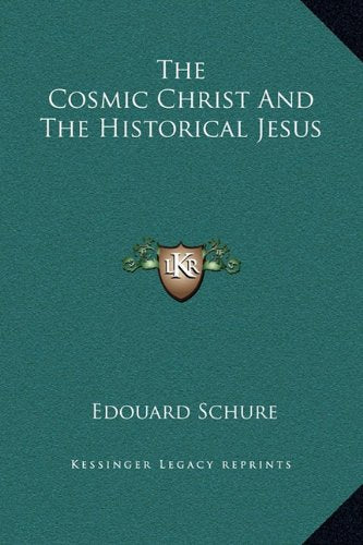 The Cosmic Christ And The Historical Jesus Contemporary literature