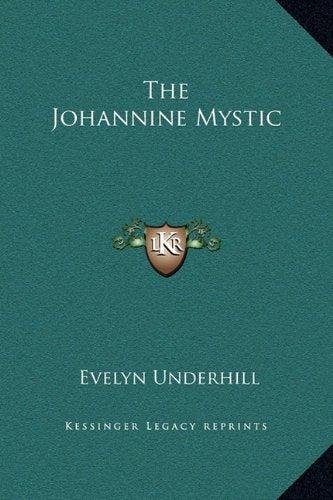 The Johannine Mystic Contemporary literature