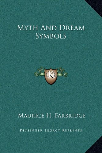 Myth and Dream Symbols Philosophy