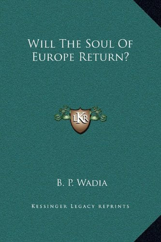 Will The Soul Of Europe Return? Contemporary literature