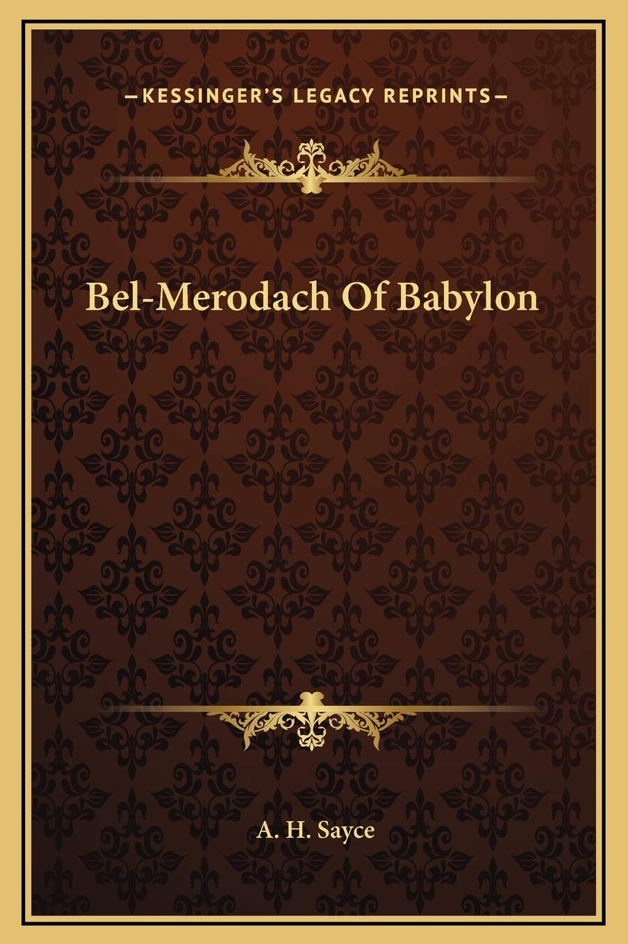 Bel-Merodach Of Babylon Philosophy