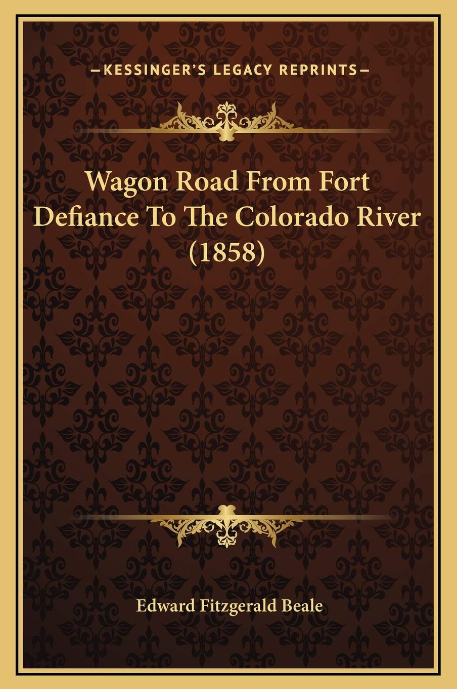 Wagon Road From Fort Defiance To The Colorado River (1858) Contemporary literature