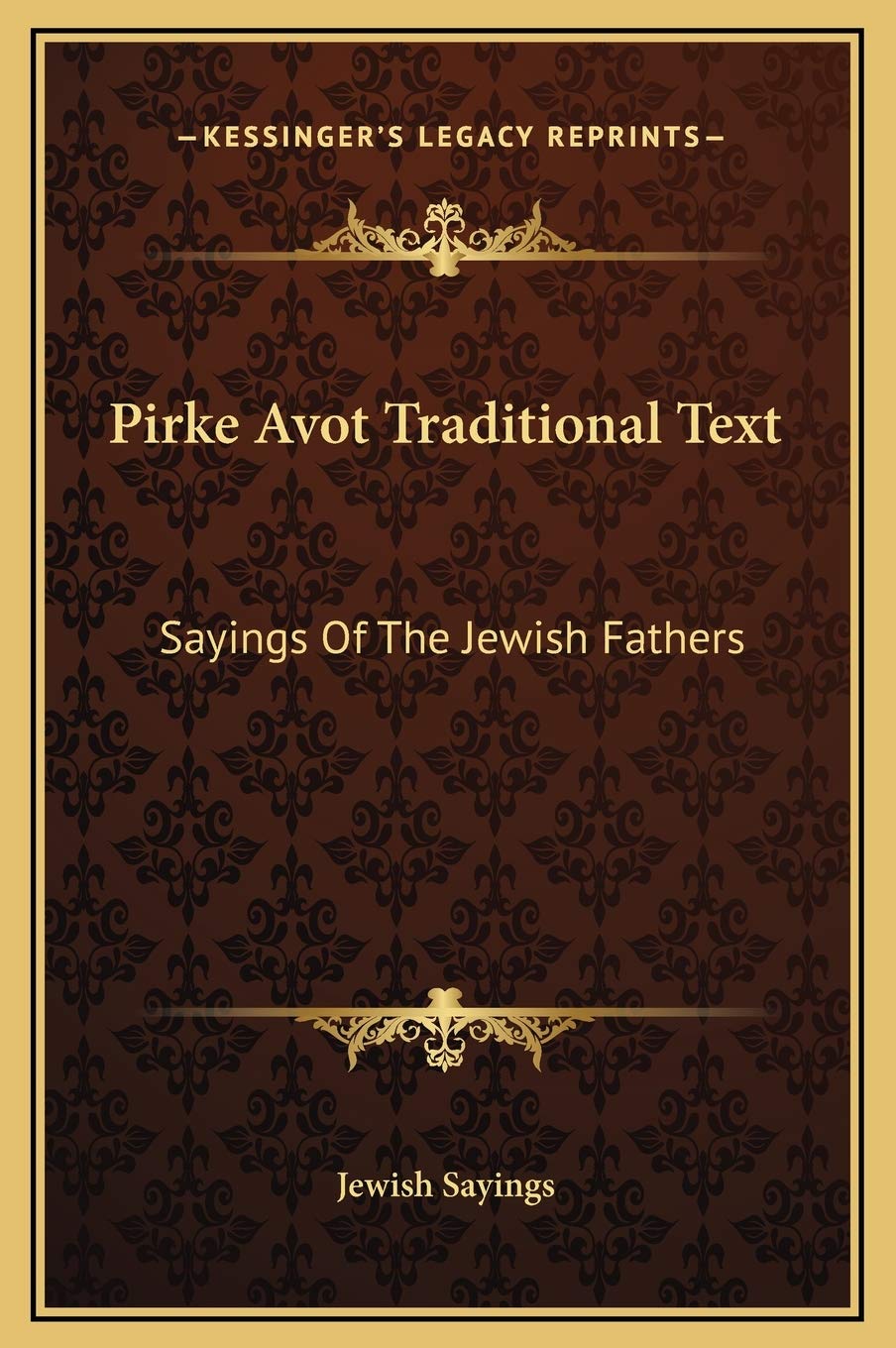 Pirke Avot Traditional Text: Sayings Of The Jewish Fathers book