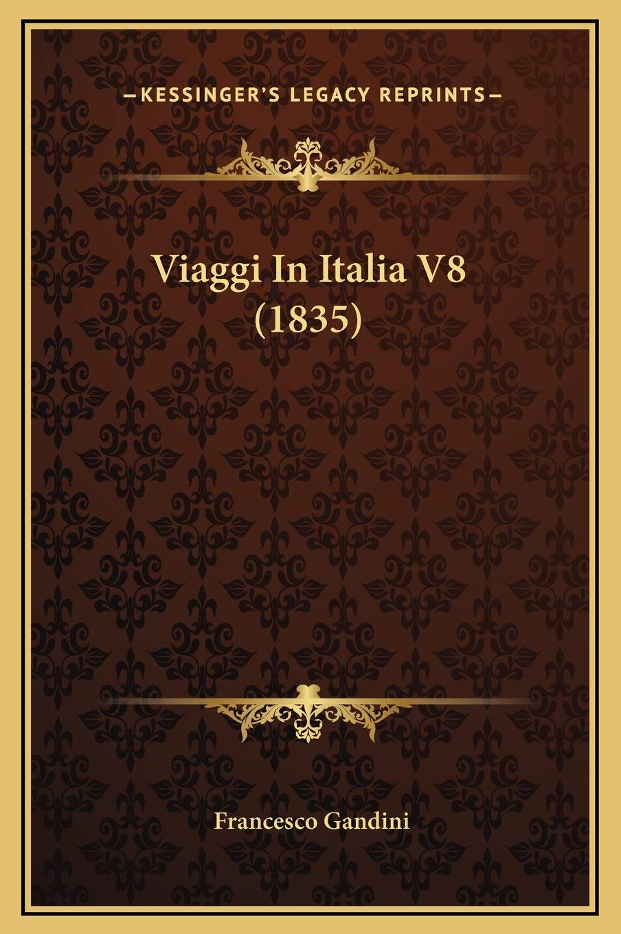Viaggi In Italia V8 (1835) Contemporary literature