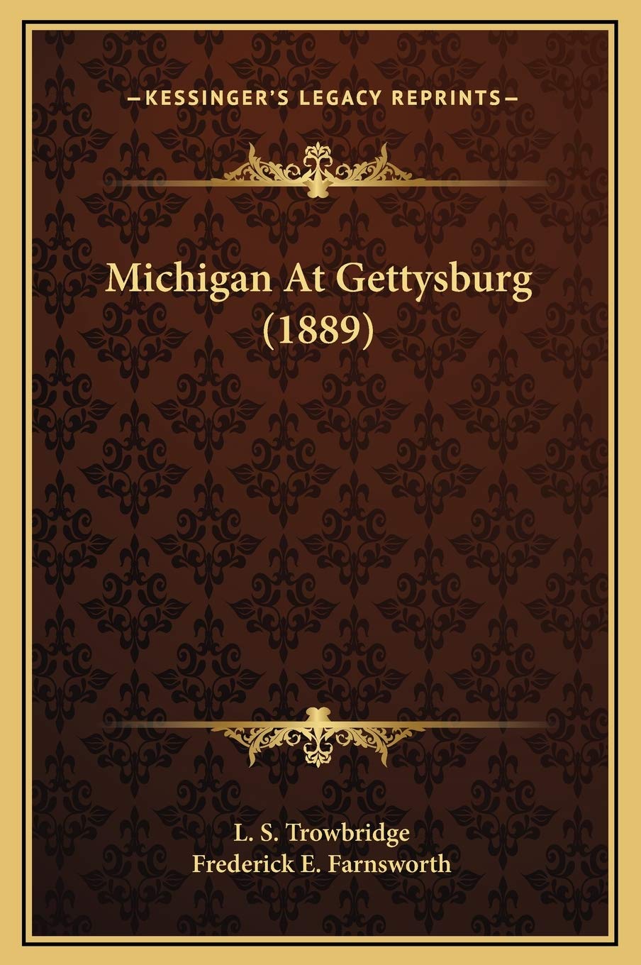 Michigan At Gettysburg (1889) Contemporary literature