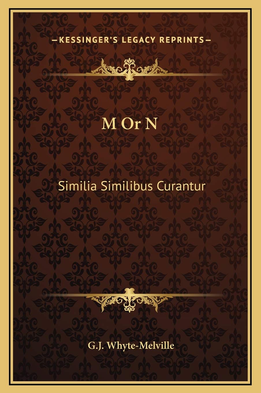 M Or N: Similia Similibus Curantur Contemporary literature