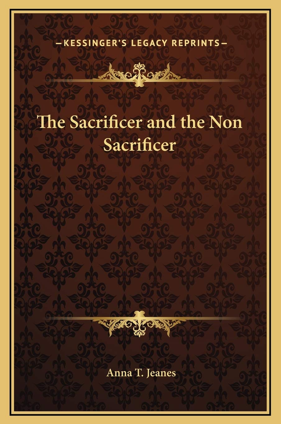 The Sacrificer and the Non Sacrificer Contemporary literature